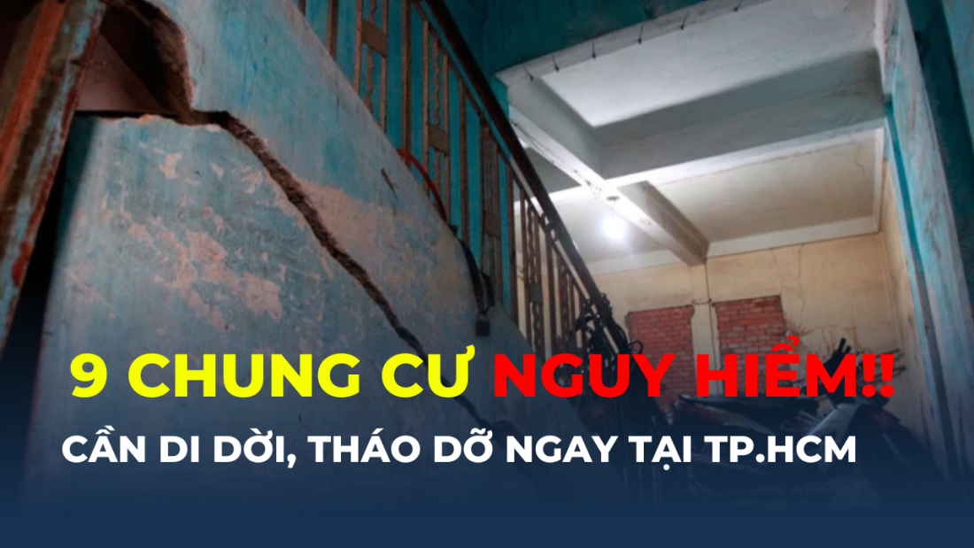 9 chung cư nguy hiểm cần di dời, tháo dỡ ngay tại TP.HCM- Ảnh 1. 9 chung cư nguy hiểm cần di dời, tháo dỡ ngay tại TP.HCM- Ảnh 1.